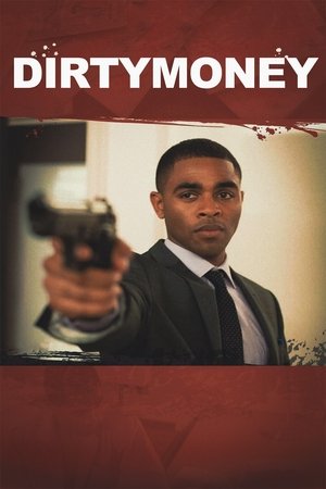 Dirtymoney Poster