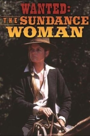 Wanted: The Sundance Woman Poster