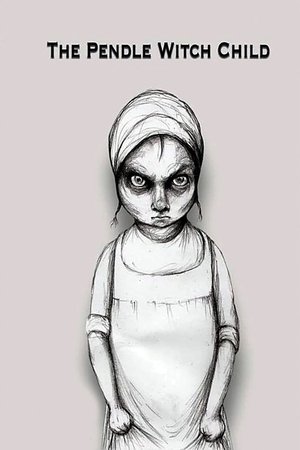 The Pendle Witch Child Poster