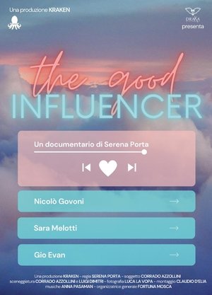 The Good Influencer Poster