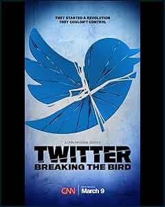 Twitter: Breaking the Bird Poster