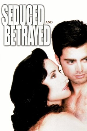 Seduced and Betrayed Poster