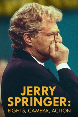 Jerry Springer: Fights, Camera, Action Poster