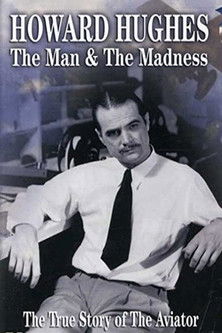 Howard Hughes: The Man and the Madness Poster