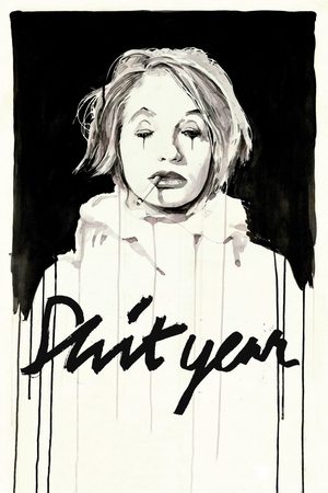 Shit Year Poster