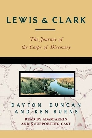 Lewis & Clark: The Journey of the Corps of Discovery Poster