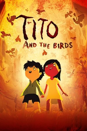 Tito and the Birds Poster