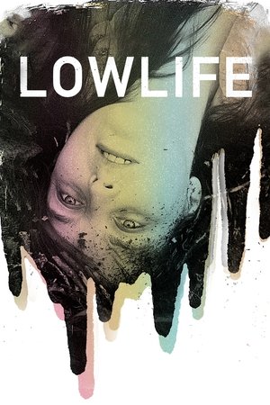 Lowlife Poster