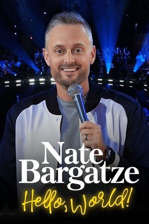 Nate Bargatze: Hello World Poster