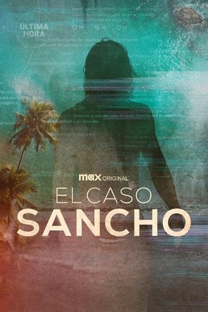 El caso Sancho Poster