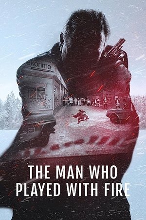 The Man Who Played with Fire Poster