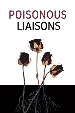 Poisonous Liaisons Poster