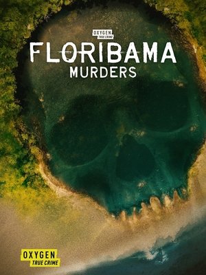 Floribama Murders Poster