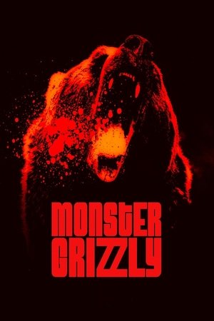 Monster Grizzly Poster