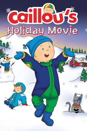 Caillou's Holiday Movie Poster