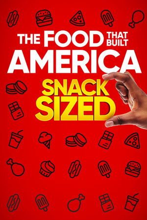 The Food That Built America Snack Sized Poster