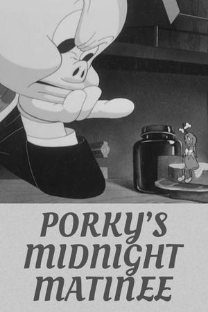 Porky's Midnight Matinee Poster