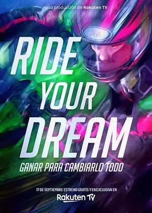 Ride Your Dream Poster
