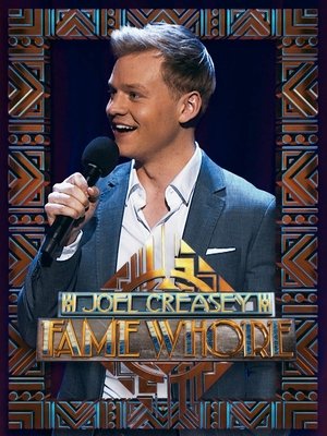 Joel Creasey: Fame Whore Poster