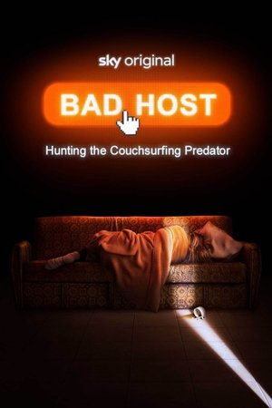 Bad Host: Hunting the Couchsurfing Predator Poster