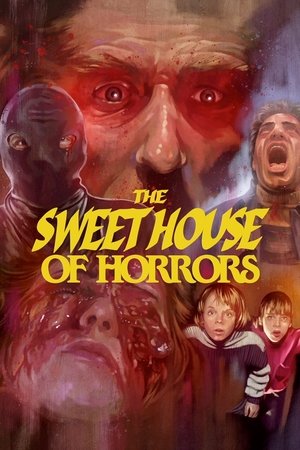 The Sweet House of Horrors Poster