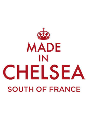 Made in Chelsea: South of France Poster
