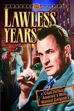 The Lawless Years Poster