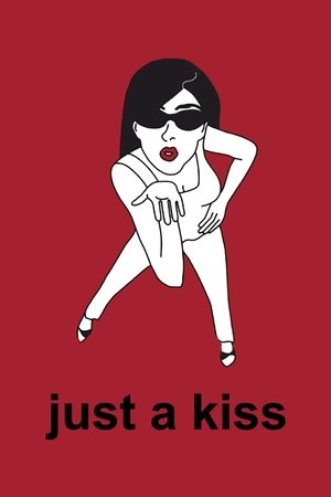 Just a Kiss Poster