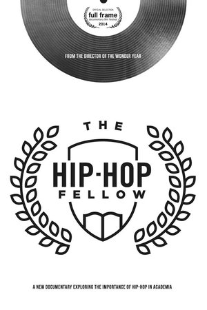 The Hip-Hop Fellow Poster