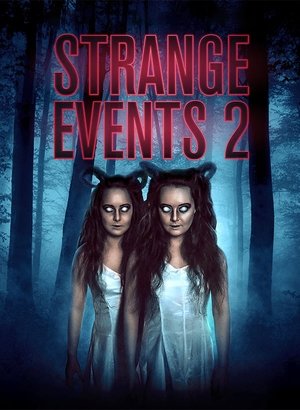 Strange Events 2 Poster