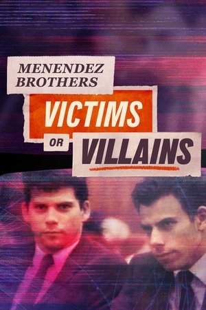 Menendez Brothers: Victims or Villains Poster
