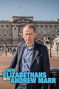 New Elizabethans with Andrew Marr Poster